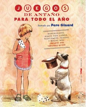 JUEGOS DE ANTAÑO PARA TODO EL AÑO