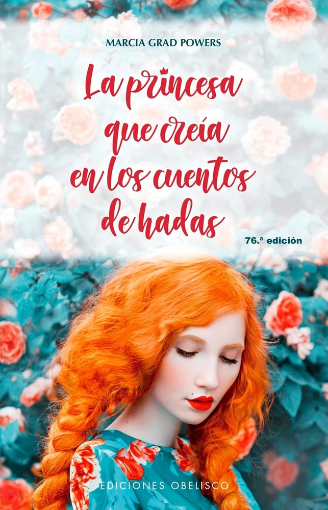 PRINCESA QUE CREÍA EN LOS CUENTOS DE HADAS (N.E), LA (Nuevo)