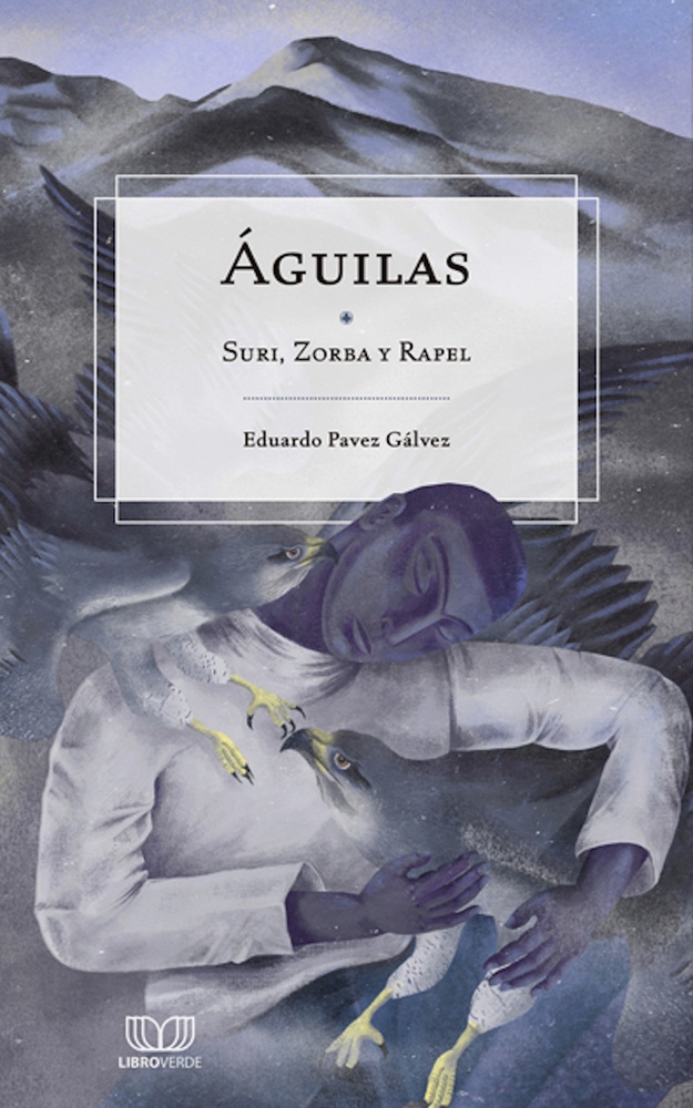 ÁGUILAS. SURI, ZORBA Y RAPEL (Nuevo)