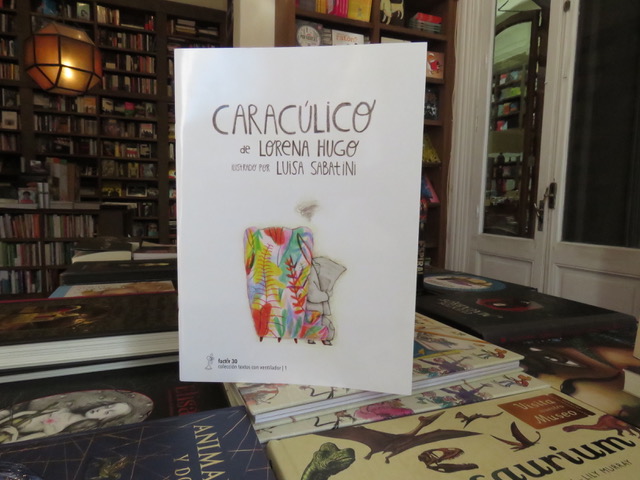 Conocemos «Caracúlico», de Lorena Hugo y Luisa Sabatini