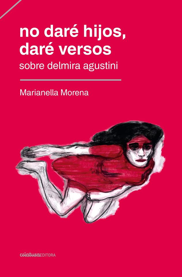 Leé un fragmento de «No daré hijos, daré versos» de Marianella Morena