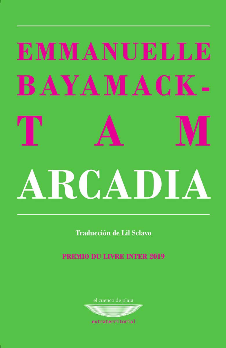 Mes de la Diversidad: leé un avance de «Arcadia», de Emmanuelle Bayamack-Tam