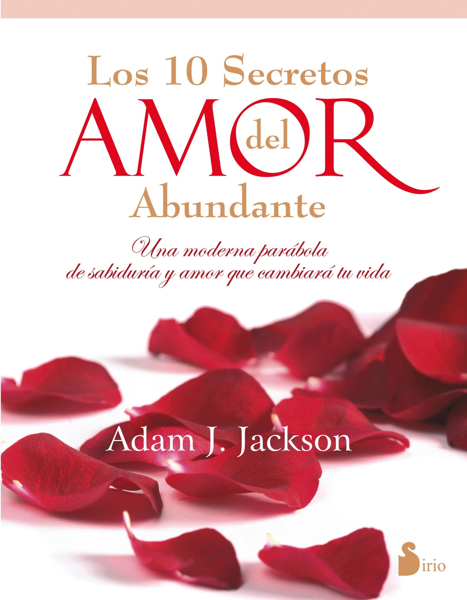 DIEZ SECRETOS AMOR DEL ABUNDANTE