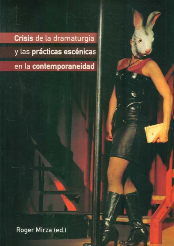 CRISIS DE LA DRAMATURGIA