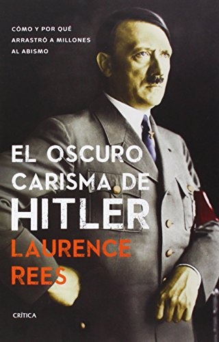 EL OSCURO CARISMA DE HITLER