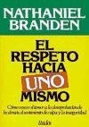 EL RESPETO HACIA UNO MISMO