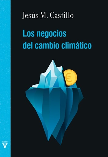 LOS NEGOCIOS DEL CAMBIO CLIMÁTICO