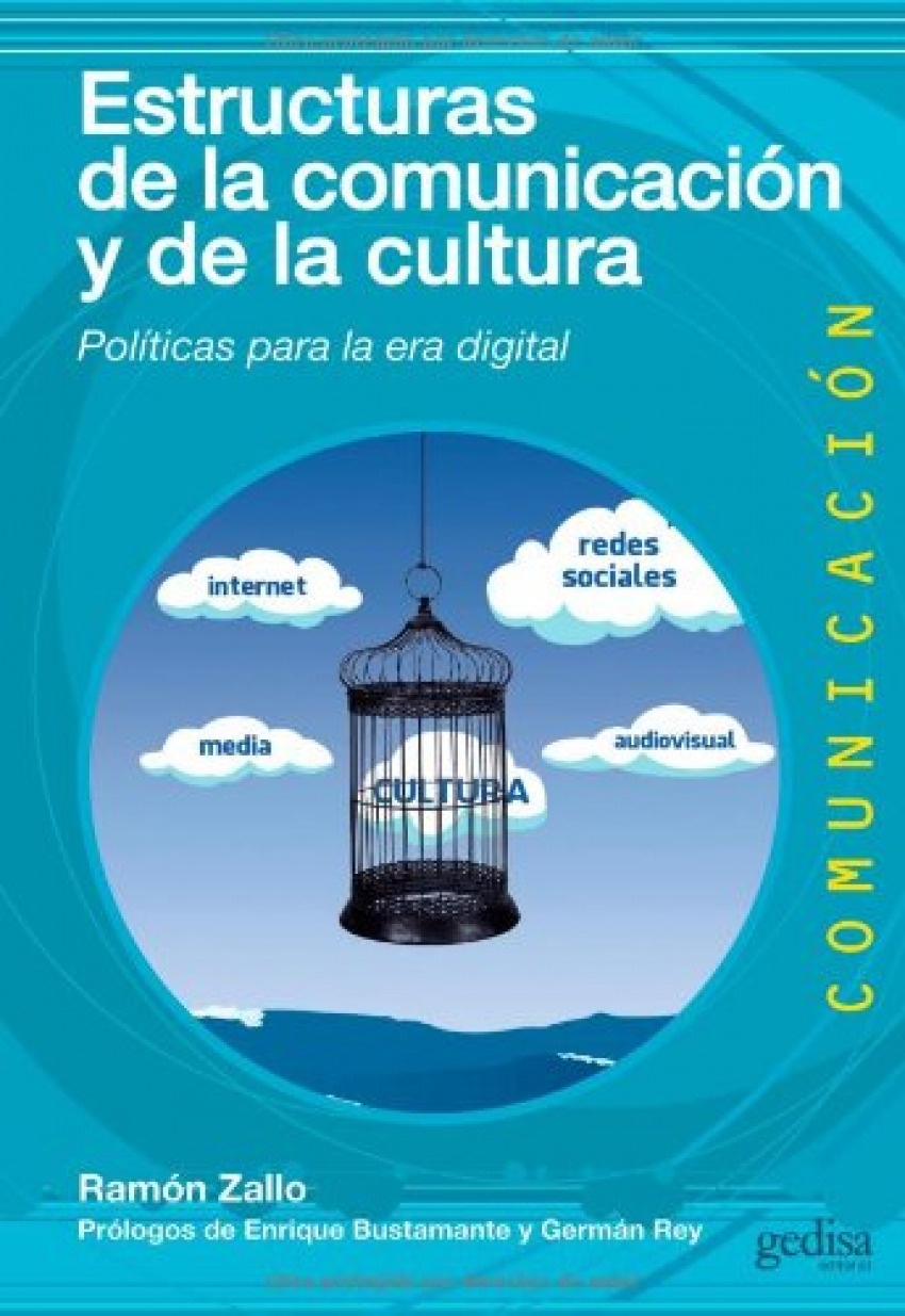 ESTRUCTURAS DE LA COMUNICACIÓN Y DE LA CULTURA
