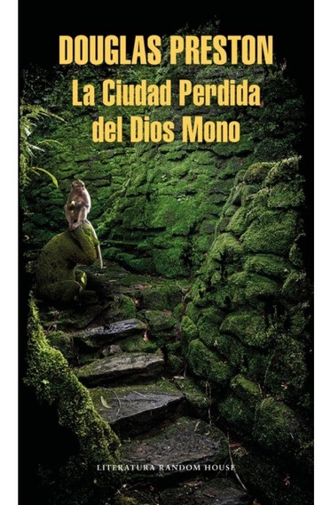 LA CIUDAD PERDIDA DEL DIOS MONO