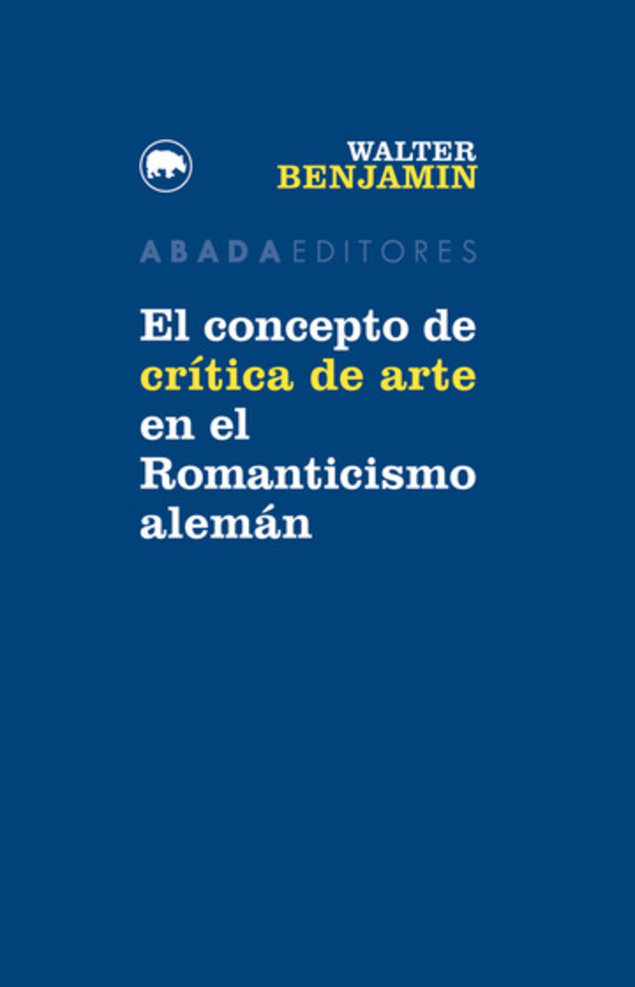 EL CONCEPTO DE CRÍTICA DEL ARTE EN EL ROMANTICISMO ALEMÁN