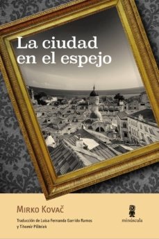 CIUDAD EN EL ESPEJO