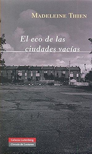 EL ECO DE LAS CIUDADES VACÍAS