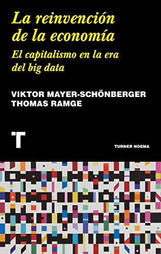 LA REINVENCION DE LA ECONOMIA