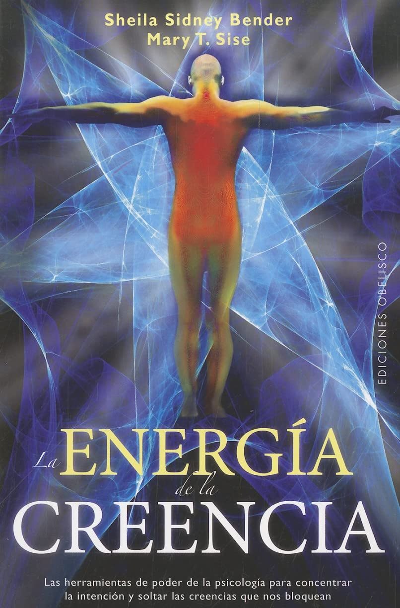 LA ENERGIA DE LA CREENCIA