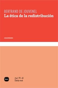 LA ÉTICA DE LA REDISTRIBUCIÓN