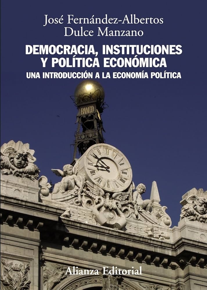 DEMOCRACIA, INSTITUCIONES Y POLÍTICA ECONÓMICA