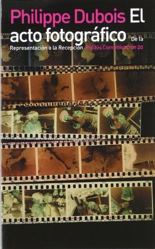 EL ACTO FOTOGRÁFICO
