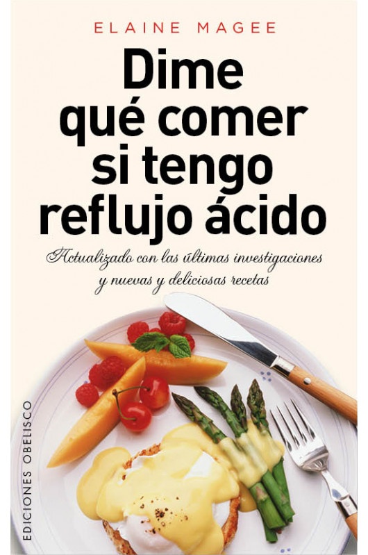DIME QUÉ COMER SI TENGO REFLUJO ÁCIDO
