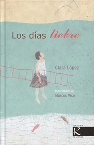 LOS DÍAS LIEBRE