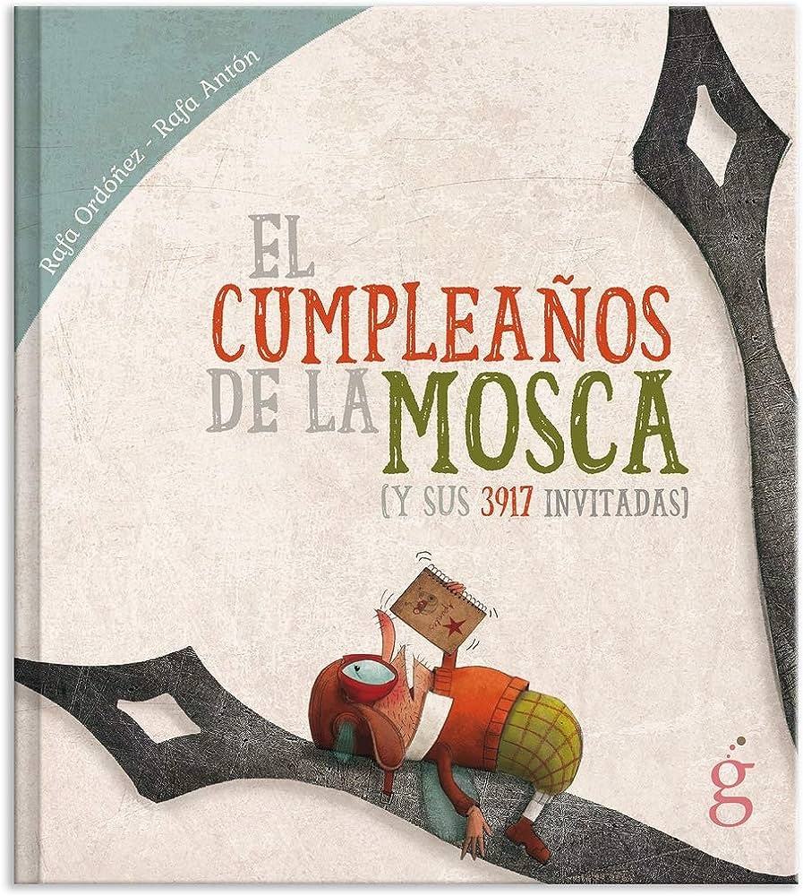 EL CUMPLEAÑOS DE LA MOSCA (Y SUS 3917 INVITADAS)