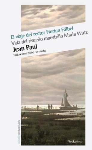 EL VIAJE DEL RECTOR FLORIAN FÄBEL