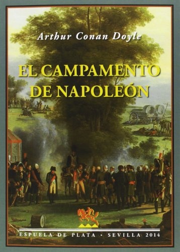 EL CAMPAMENTO DE NAPOLEON