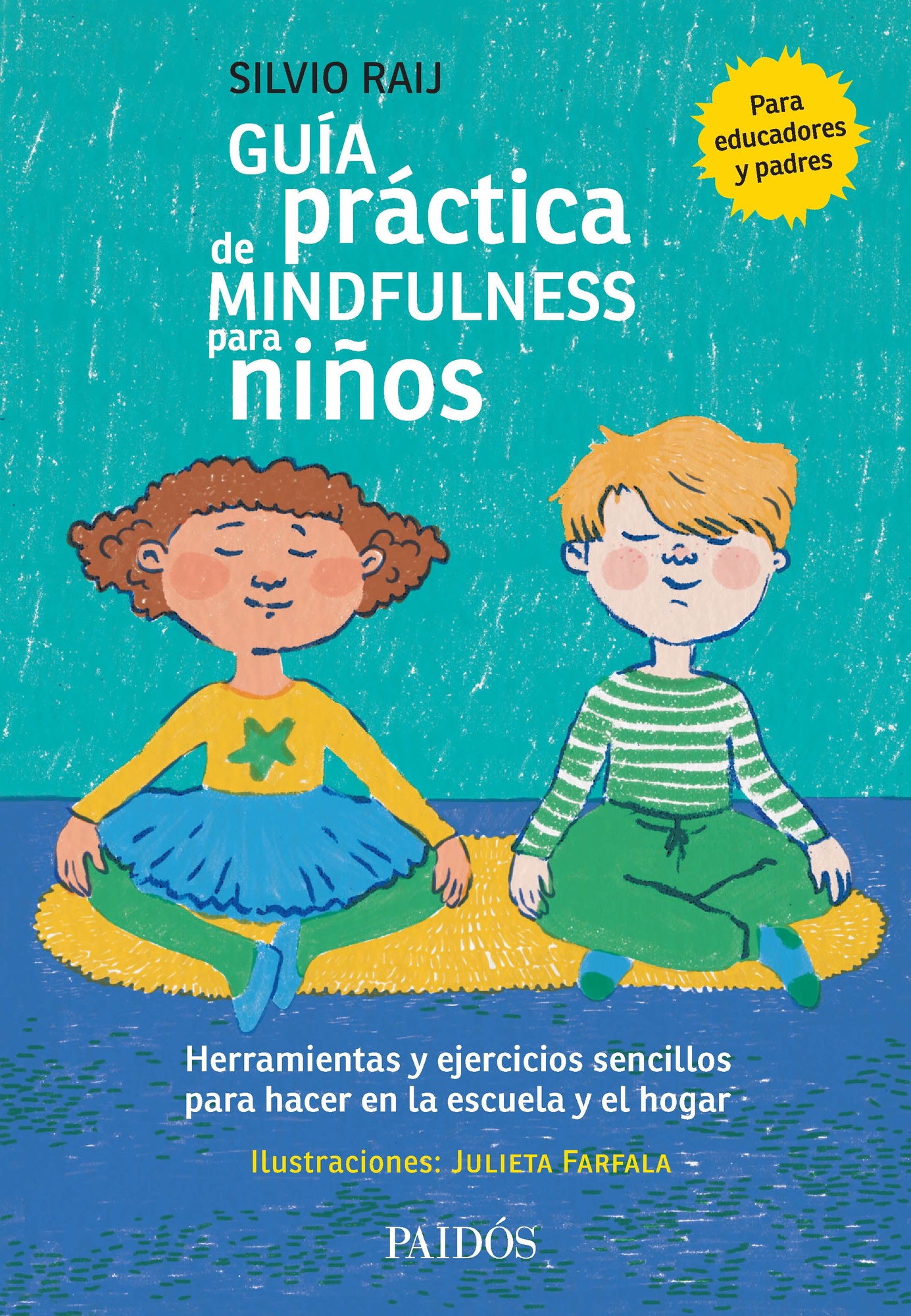GUIA PRACTICA DE MINDFULNESS PARA NIÑOS