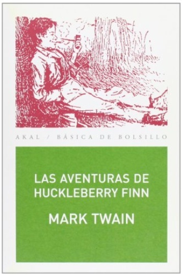 LAS AVENTURAS DE HUCKLEBERRY FINN
