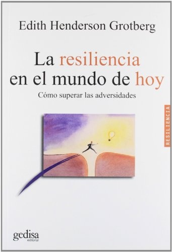 RESILIENCIA EN EL MUNDO DE HOY