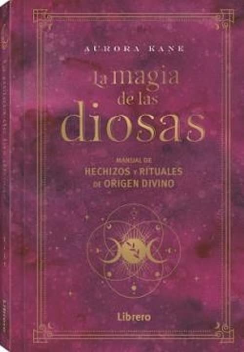 LA MAGIA DE LAS DIOSAS