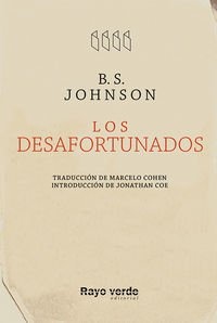 DESAFORTUNADOS LOS