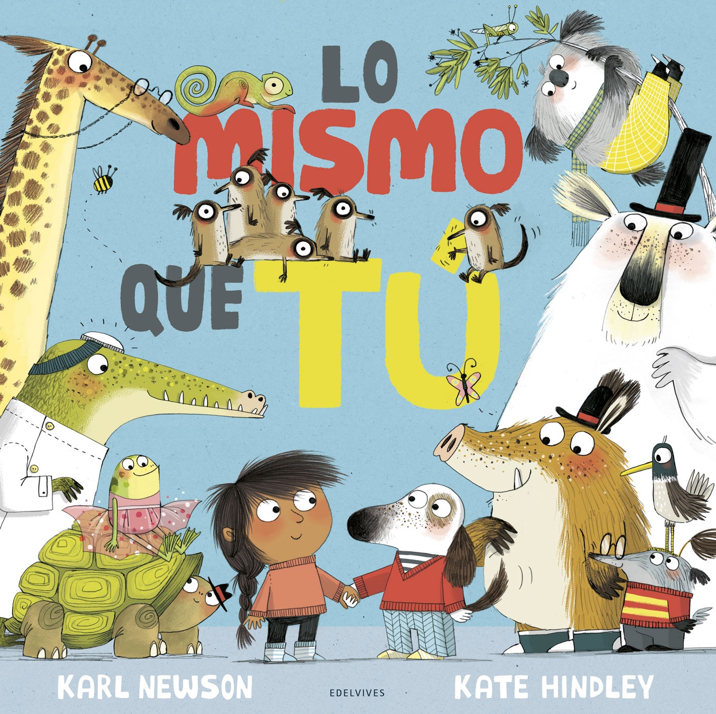 LO MISMO QUE TÚ