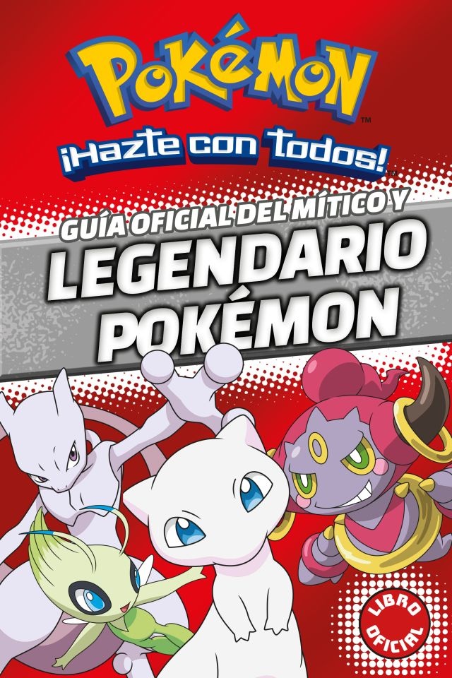 POKEMON. GUIA OFICIAL DEL MITICO Y LEGENDARIO