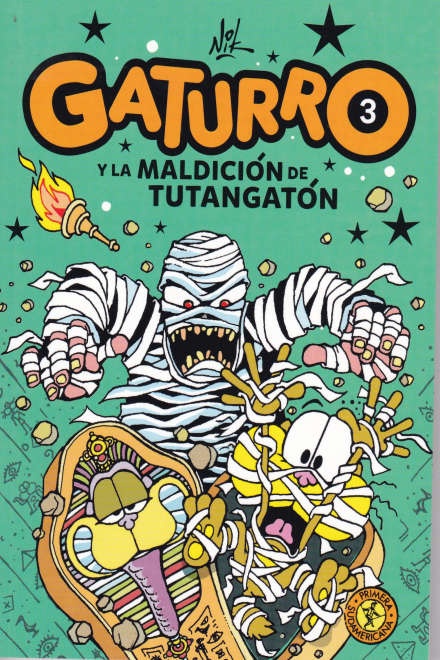 GATURRO 3 - GATURRO Y LA MALDICIÓN DE TUTANGATÓN