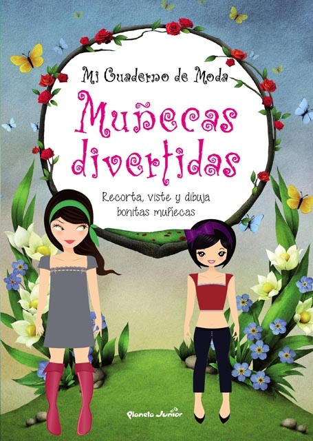 MI CUADERNO DE MODA. MUÑECAS DIVERTIDAS