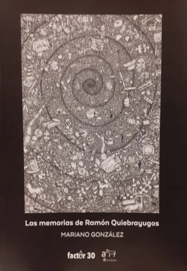 LAS MEMORIAS DE RAMÓN QUIEBRAYUGOS