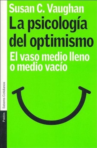 LA PSICOLOGÍA DEL OPTIMISMO
