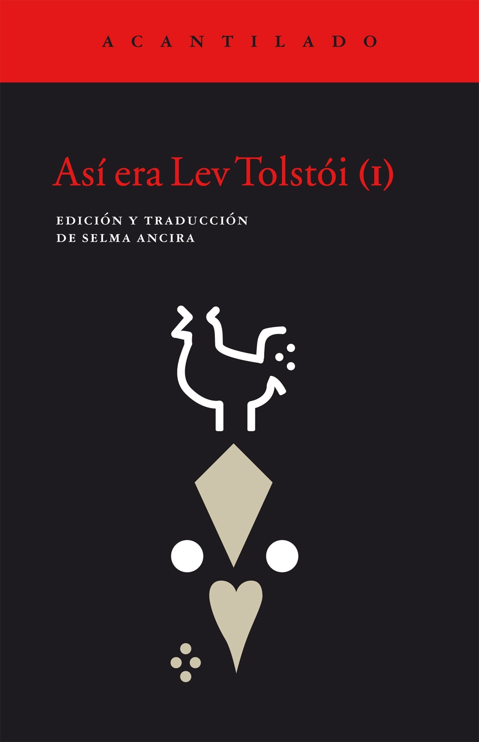 ASÍ ERA LEV TOLSOI (I)