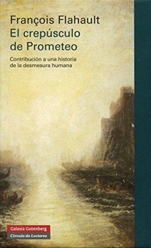 EL CREPÚSCULO DE PROMETEO