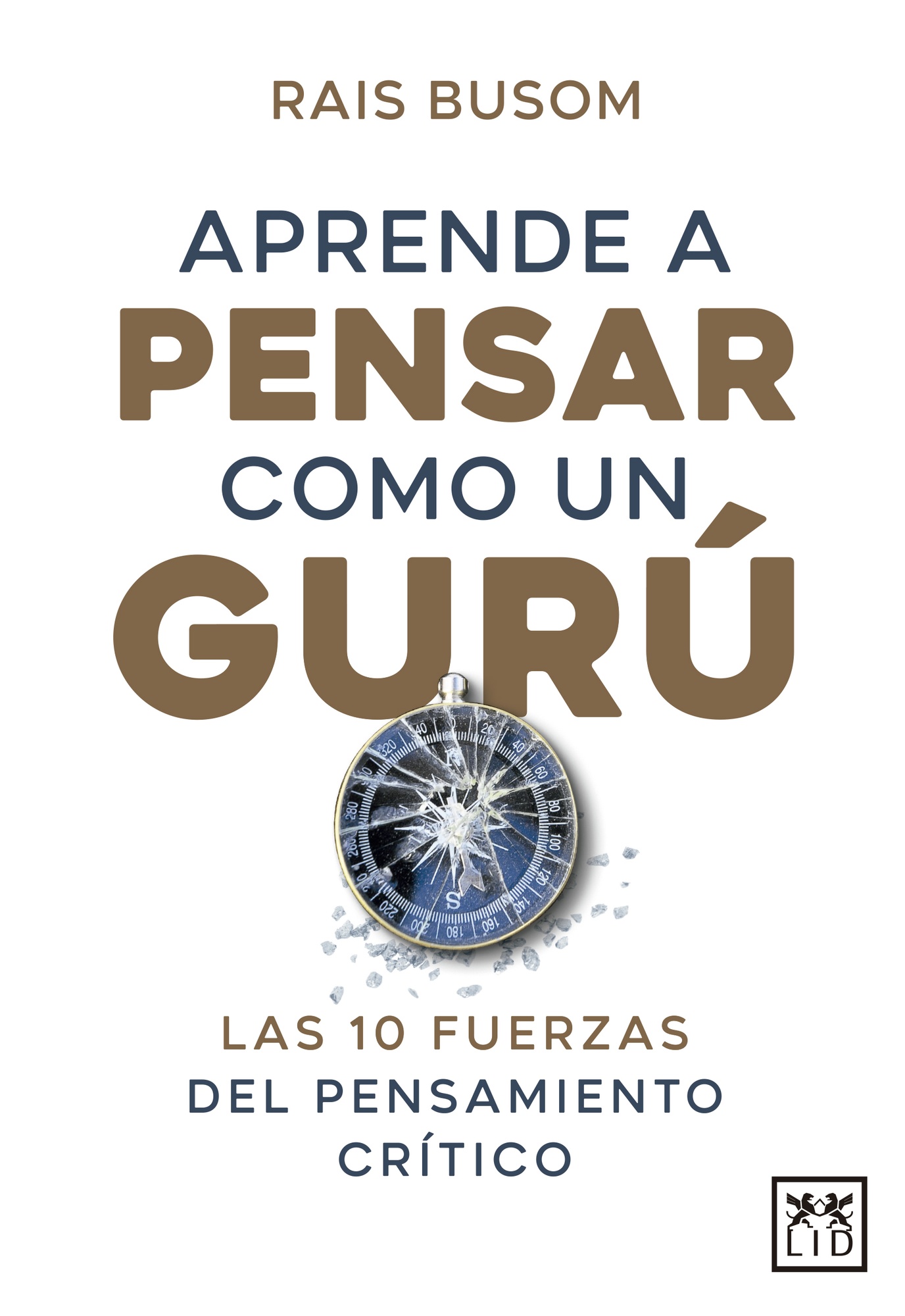 APRENDE A PENSAR COMO UN GURÚ