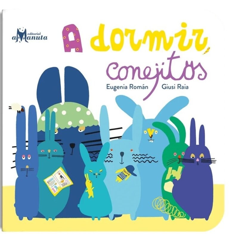 A DORMIR, CONEJITOS