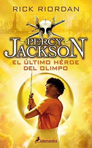 PERCY JACKSON 5. EL ULTIMO HEROE DEL OLIMPO