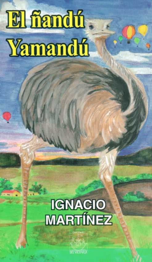 EL ÑANDÚ YAMANDÚ