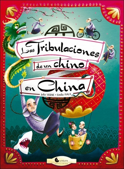 LAS TRIBULACIONES DE UN CHINO EN LA CHINA