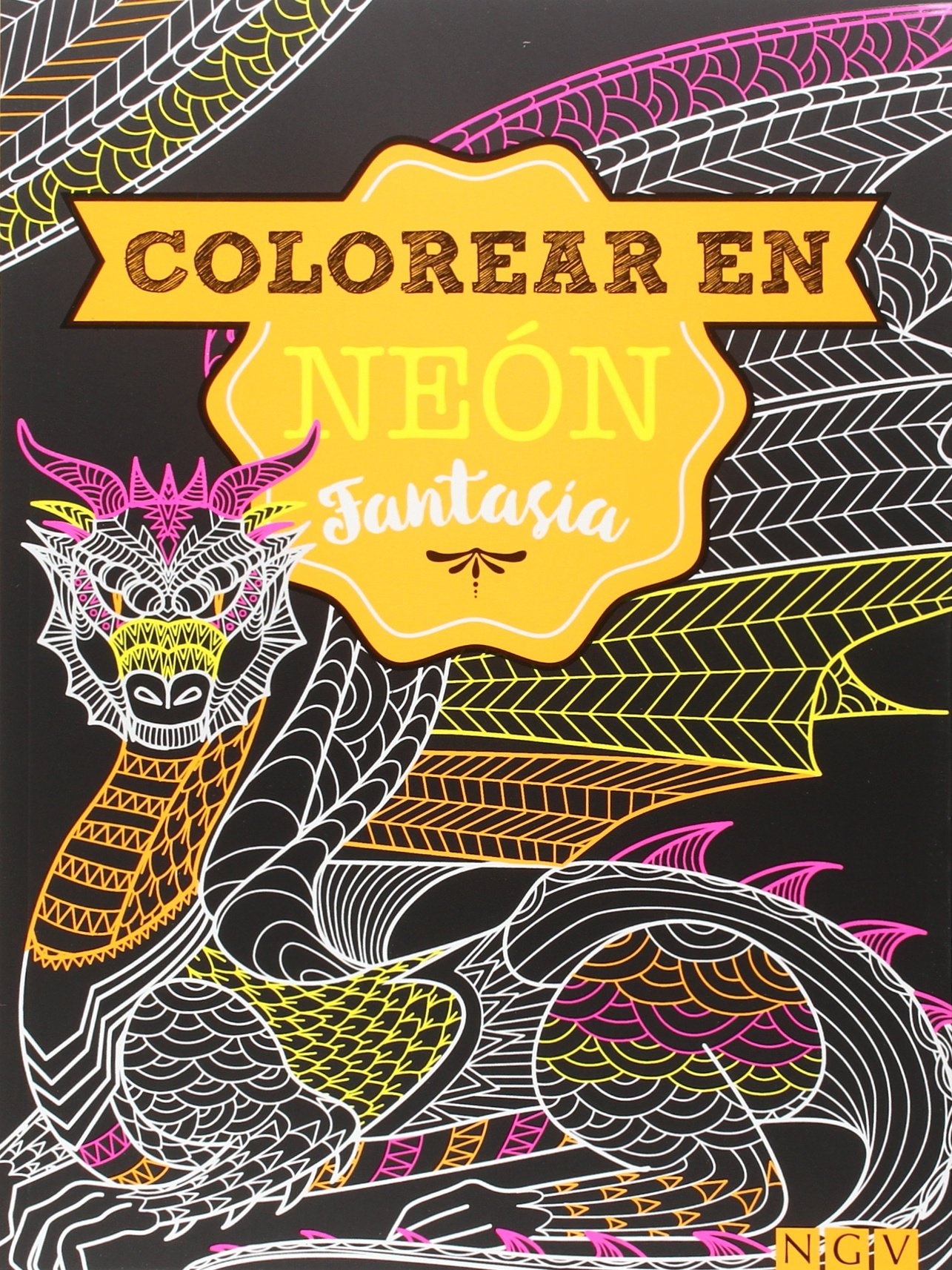 COLOREAR EN NEÓN - FANTASÍA