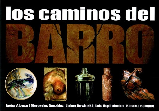 LOS CAMINOS DEL BARRO