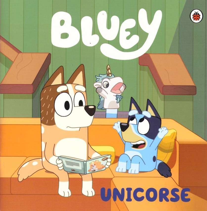 BLUEY. UN CUENTO. UNICORSE