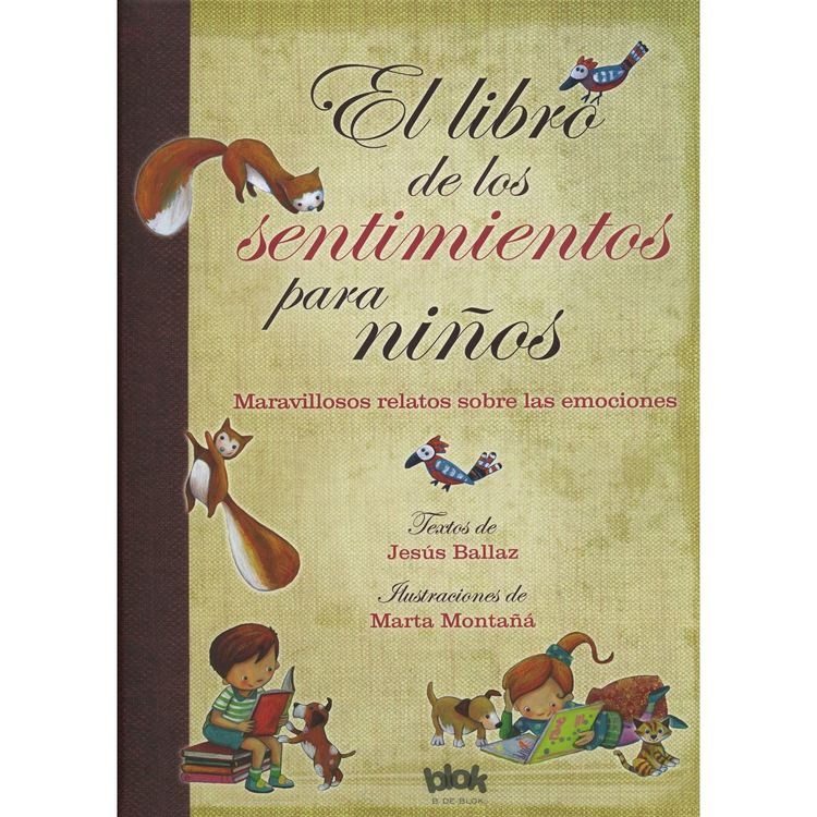 EL LIBRO DE LOS SENTIMIENTOS PARA NIÑOS