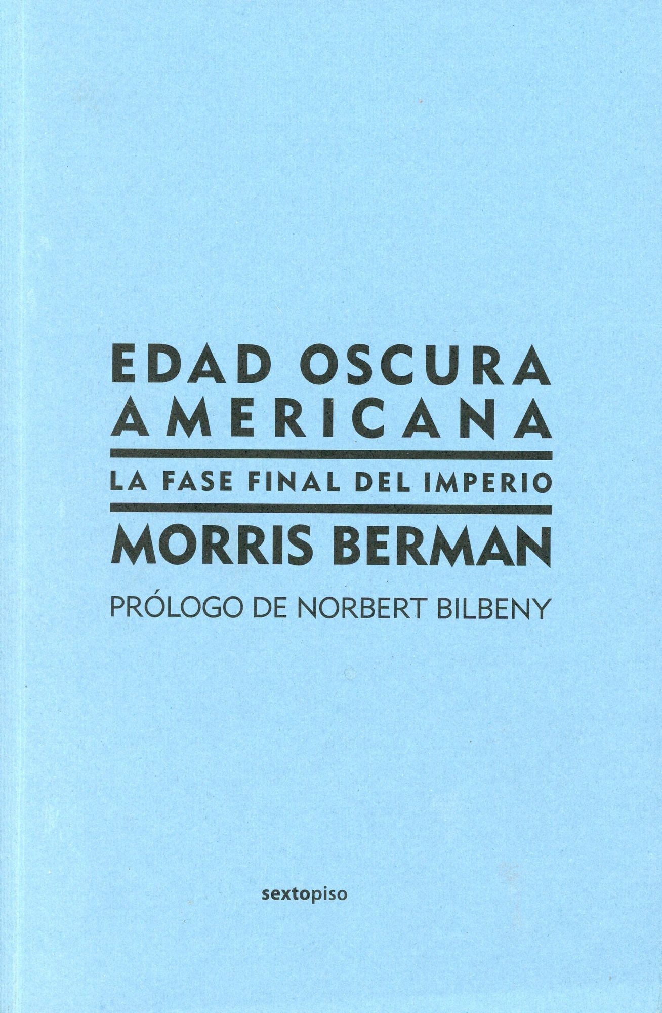 EDAD OSCURA AMERICANA