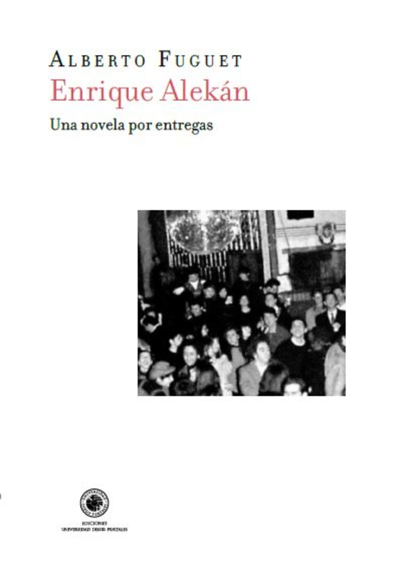 ENRIQUE ALEKÁN, UNA NOVEPOR ENTREGAS
